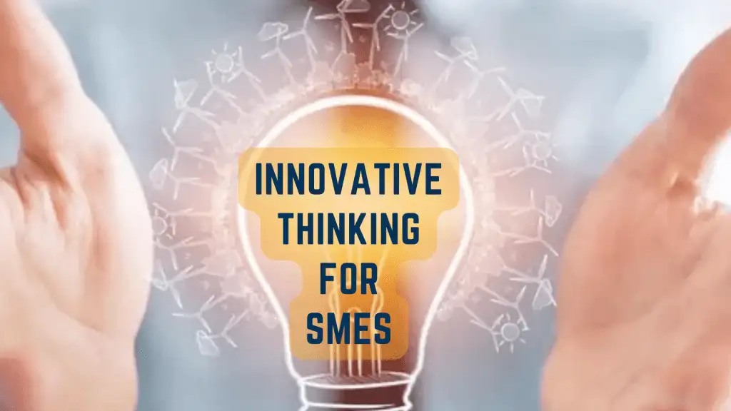 Innovative Thinking for SMEs- Micro Course