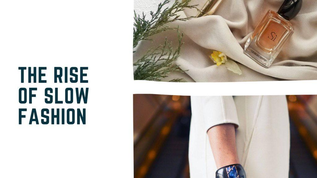 The rise of slow fashion Asia