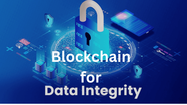 Blockchain for Data integrity